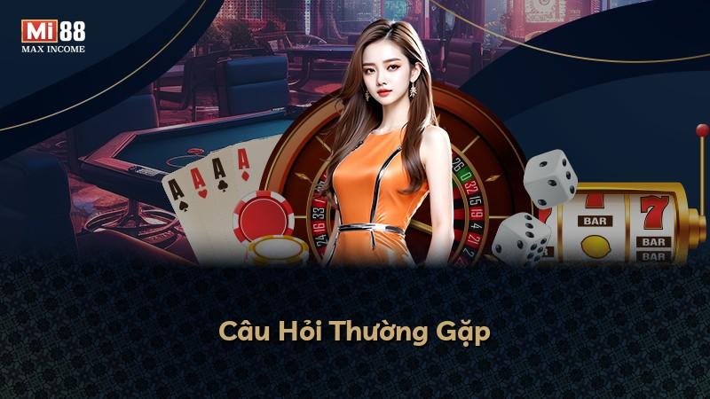 Câu Hỏi Thường Gặp