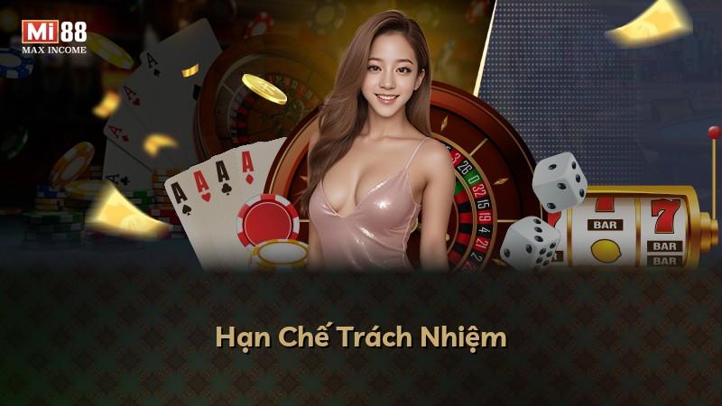Hạn Chế Trách Nhiệm