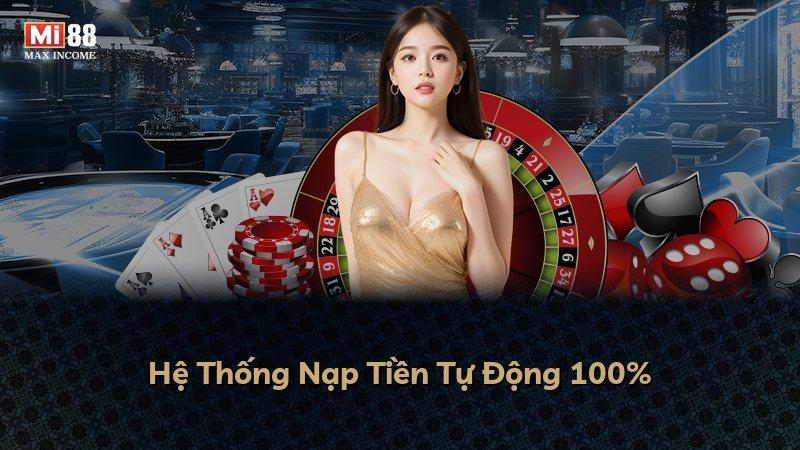 Hệ Thống Nạp Tiền Tự Động 100%