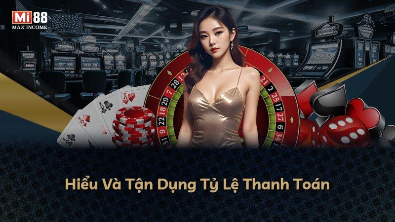 Hiểu Và Tận Dụng Tỷ Lệ Thanh Toán
