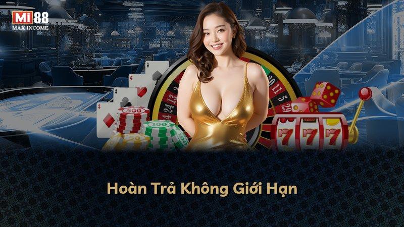 Hoàn Trả Không Giới Hạn