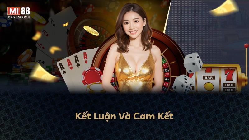 Kết Luận Và Cam Kết