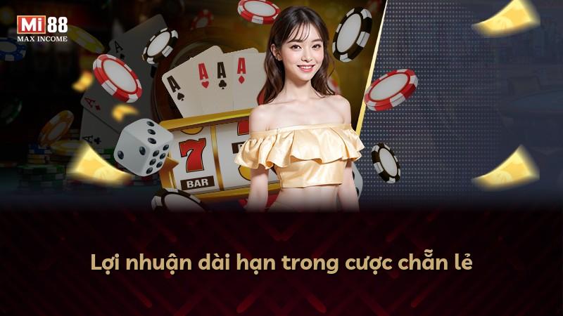 Lợi nhuận dài hạn trong cược chẵn lẻ