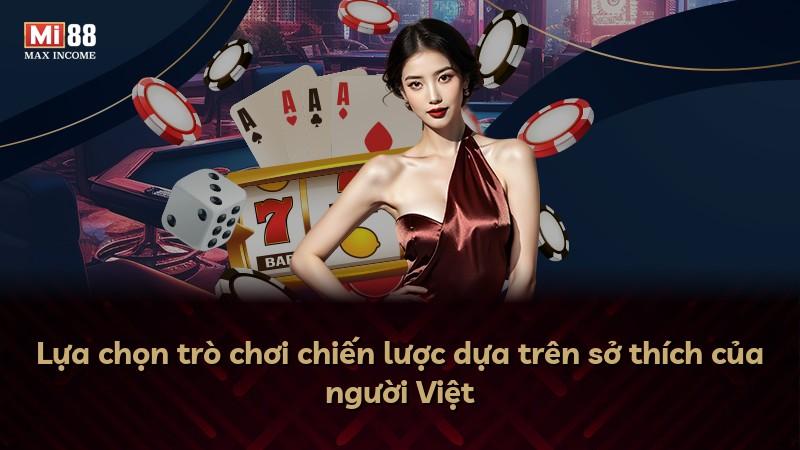 Lựa chọn trò chơi chiến lược dựa trên sở thích của người Việt