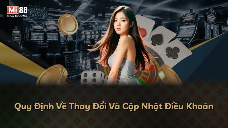 Quy Định Về Thay Đổi Và Cập Nhật Điều Khoản