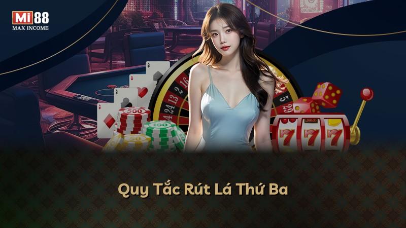 Quy Tắc Rút Lá Thứ Ba