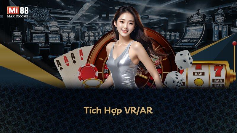 Tích Hợp VR/AR