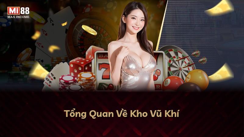 Tổng Quan Về Kho Vũ Khí