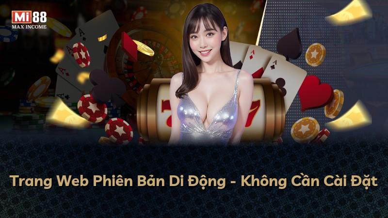 Trang Web Phiên Bản Di Động - Không Cần Cài Đặt